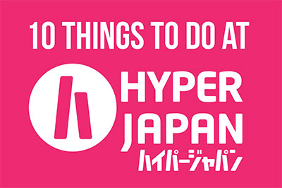 things-to-do-at-hyper-japan