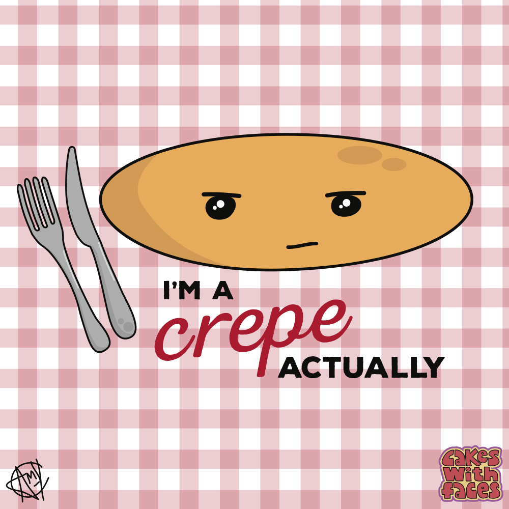 Cute Pancake Art: I'm a Crepe Actually