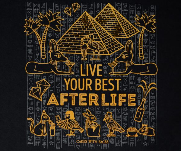 Live Your Best Afterlife T-Shirt